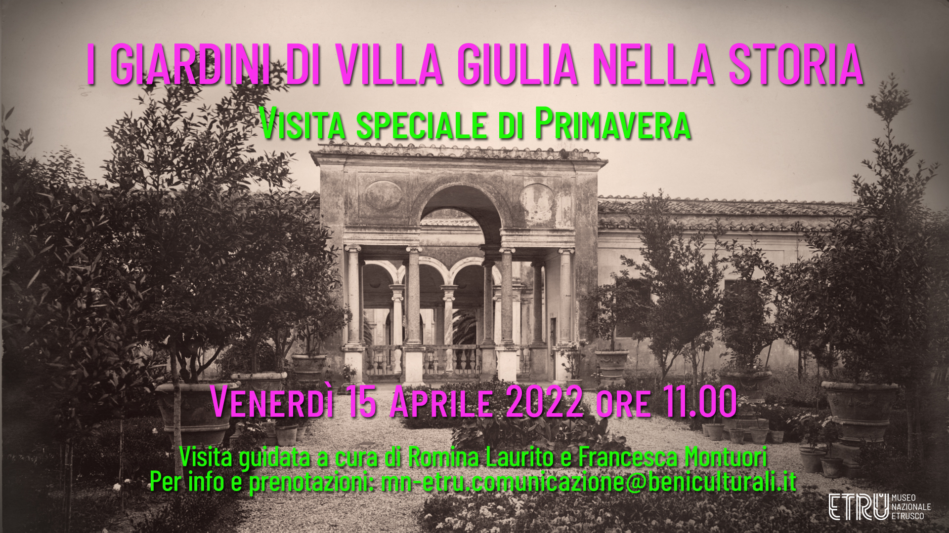 I Giardini di Villa Giulia nella storia